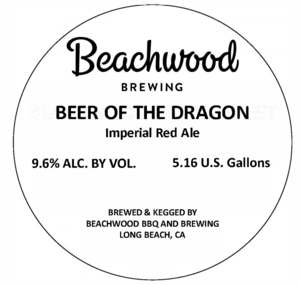 Beachwood Beer Of The Dragon