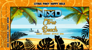 Nixd Beverage Co. Citrus Beach IPA March 2023
