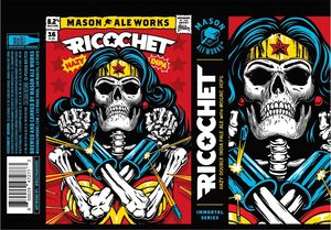 Mason Ale Works Ricochet