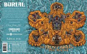 Burial Beer Co. The Pretty Hunters