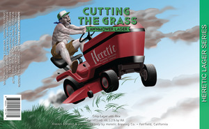 Heretic Brewing Co. Cutting The Grass March 2023
