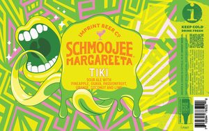 Imprint Beer Co. Schmoojee Tiki Margareeta