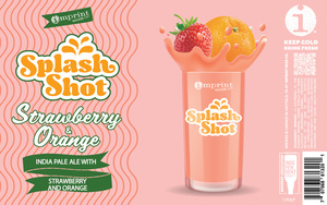 Imprint Beer Co. Splash Shot Strawberry Orange