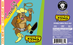 Hoof Hearted Brewing Cowboy Konkey dong