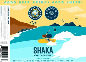 Pizza Port Brewing Co. Shaka