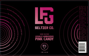Lfg Seltzer Co. Legally Ambiguous Pink Candy