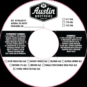 Austin Brothers Beer Co Press On Pale Ale March 2023