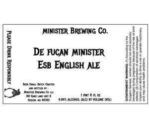 Minister Brewing Co. De Fucan Minister Esb English Ale March 2023