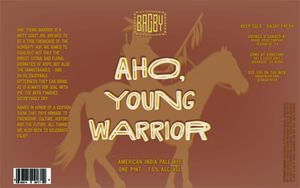 Aho, Young Warrior 