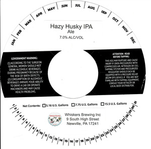 Whiskers Brewing Inc Hazy Husky IPA March 2023