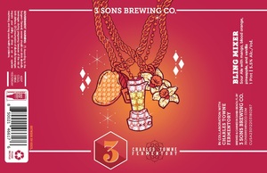 3 Sons Brewing Co Bling Mixer March 2023