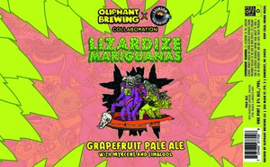 Oliphant Brewing Lizardize Mariguanas