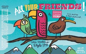 Green Cheek Beer All Your Friends