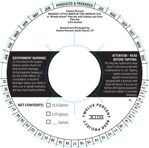 Twelve Percent Biggest Little Beer In The Union R.i.p.a.