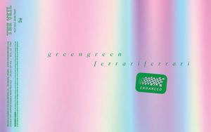 The Veil Brewing Co. Greengreenferrariferrari Enhanced