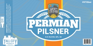 Tall City Brewing Company Permian Pilsner