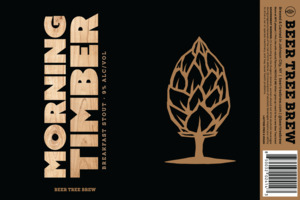 Morning Timber Breakfast Stout March 2023