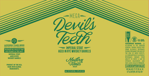 Modern Times Beer Mega Devil's Teeth Imperial Stout Aged In Rye Whiskey Barrels March 2023