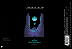 Trve Brewing Co. Eclipse Of The Dual Moons March 2023