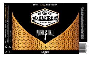Manafirkin Brewing Co. Pourfessional