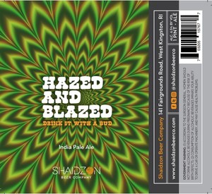 Shaidzon Beer Company Hazed And Blazed