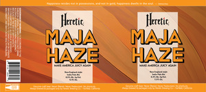 Heretic Brewing Co. Maja Haze March 2023