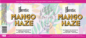 Heretic Brewing Co. Mango Haze March 2023