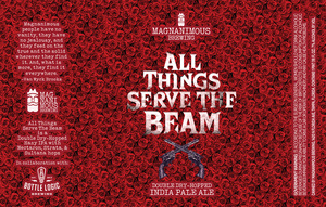 All Things Serve The Beam 