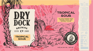 Dry Dock Brewing Tropical Sour March 2023