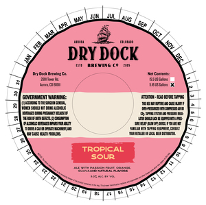 Dry Dock Brewing Tropical Sour March 2023