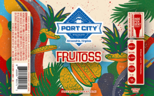 Port City Brewing Co. Fruitoss
