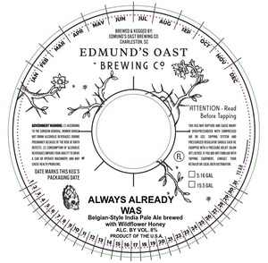 Edmund's Oast Brewing Co. Always Already Was