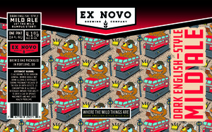 Ex Novo Brewing Company Where The Mild Things Are