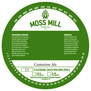 Moss Mill Brewing Company Centurion Ale March 2023