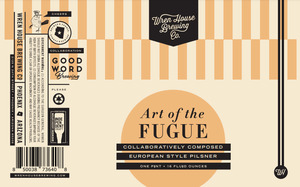 Wren House Brewing Art Of The Fugue March 2023