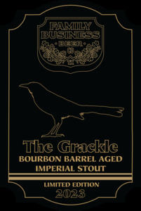 The Grackle Bourbon Barrel Aged Imperial Stout March 2023