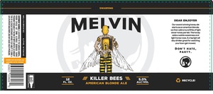 Melvin Brewing Co Killer Bees April 2023