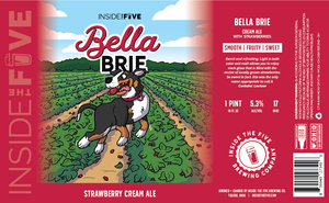 Inside The Five Brewing Bella Brie