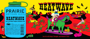 Prairie Artisan Ales Heatwave March 2023