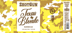Shotgun Texas Blonde 