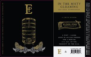 Elder Pine Brewing & Blending Co In The Misty Gloaming