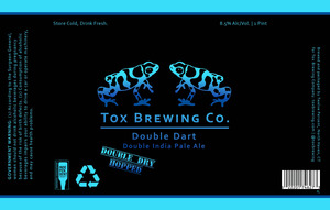 Tox Brewing Co. Double Dart March 2023