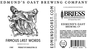 Edmund's Oast Brewing Co. Famous Last Words