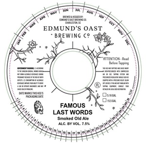 Edmund's Oast Brewing Co. Famous Last Words