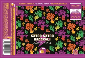 Weldwerks Extra Extra Broccoli March 2023