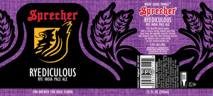 Sprecher Ryediculous Rye India Pale Ale March 2023