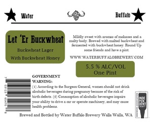 Water Buffalo Brewery Let 'er Buckwheat April 2023