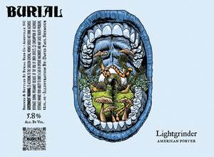 Burial Beer Co. Lightgrinder