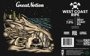 Great Notion West Coast Ripe