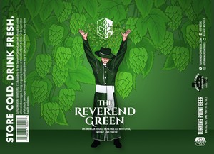 The Reverend Green Double India Pale Ale With Citra, Mosaic And Simcoe April 2023